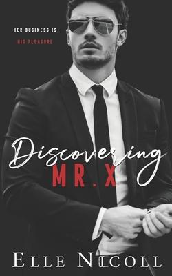 Discovering Mr X