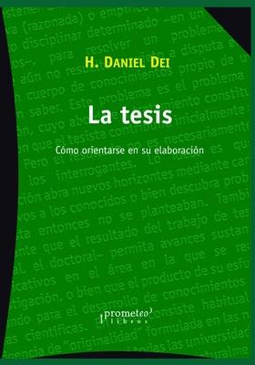 La tesis: Cmo orientarse en su elaboracin