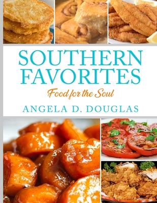 Southern Favorites: Food for the Soul