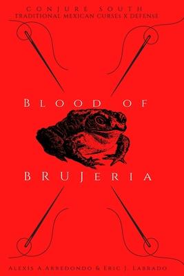 Blood of Brujeria