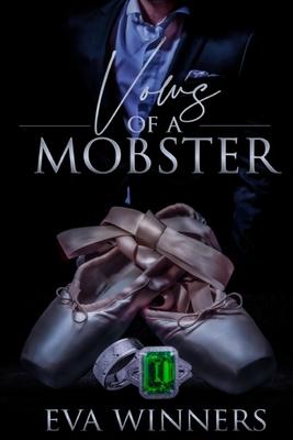 Vows of a Mobster: Age Gap Mafia Romance