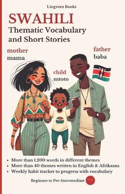 Swahili: Thematic Vocabulary and Short Stories (with audio track)