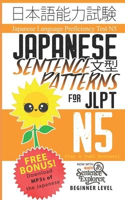 Japanese Sentence Patterns for JLPT N5: Master the Japanese Language Proficiency Test N5 Subscription