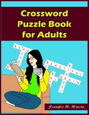 Crossword Puzzle Book for Adults: 101 Coolest puzzles to solve for Adults