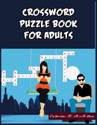 Crossword Puzzle Book for Adults: 101 Crossword Puzzle Book for Adults