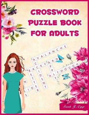 Crossword Puzzle Book for Adults: 101 Challenging Crossword Puzzle Book for Adults