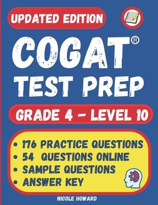 Cogat(r) Test Prep Grade 4: Grade 4, Level 10, Form 7, One Full Length Practice Test, 176 Practice Questions, Answer Key, Sample Questions for Each Te Subscription