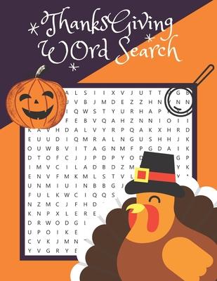 Thanksgiving Word Search: Thanksgiving Word Search Large-Print for Kids and Adults, Large-Print Word Search Puzzles For Holiday Fun for Everyone