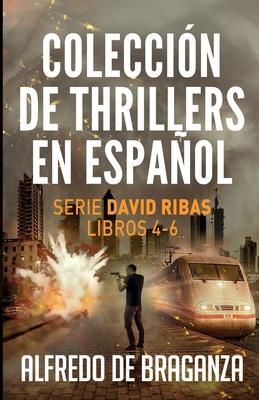 Coleccin de thrillers en espaol: Serie David Ribas. Libros 4-6