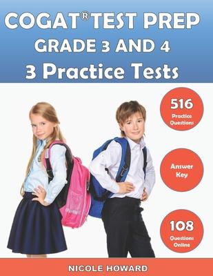 Cogat(r) Test Prep Grade 3 and 4: 2 Manuscripts, CogAT(R) Practice Book Grade 3, CogAT(R) Test Prep Grade 4, Level 9 and 10, Form 7, 516 Practice Ques