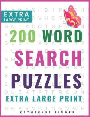 Extra Large Print Word Search Puzzles and Solutions: 200 Word Search Games With Solutions For You To Relieve Boredom And Stress Perfect For Readers Th