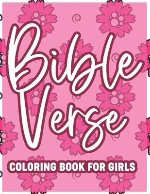 Bible Verse Coloring Book For Girls: Christian Coloring Book For Adult Relaxation and Stress Relief, Inspirational Coloring Pages with Calming Pattern