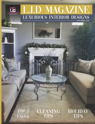 L.I.D Magazine Luxurious Interior Designs