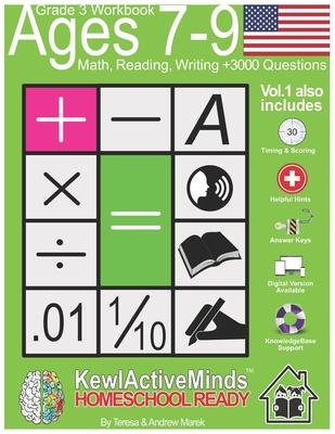 Grade 3, Ages 7-9 Math, Reading, Writing Practice Workbook - Vol1, 3000 Questions: American Content with Answer Keys, Timing and Scoring, Helpful Hint