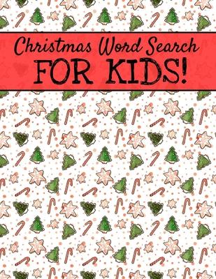 Christmas Word Search For Kids: Holiday Word Search Books, Large Print Christmas Word Search