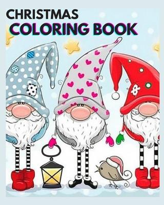 Christmas Coloring Book For Kids: Fun Children's Christmas Gift or Present for Toddlers & Kids - 60 Beautiful Pages to Color with Santa Claus