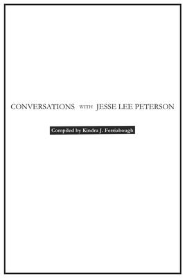 Conversations with Jesse Lee Peterson