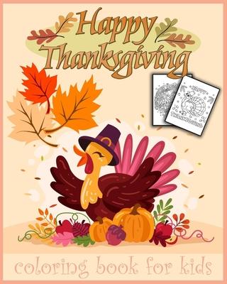 Thanksgiving: Thanksgiving coloring book 30 pages to color for kids