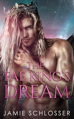 The Fae King's Dream