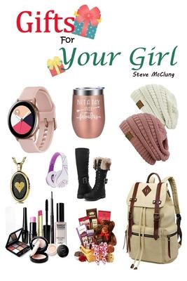 Steve McClung-Gifts For Your Girl