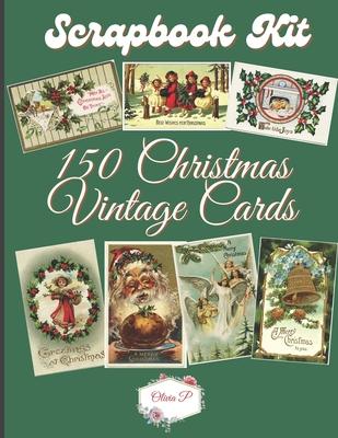 Scrapbook Kit - 150 Vintage Christmas Cards: Ephera Elements for Decoupage, Notebooks, Journaling or Scrapbooks. VintageX-Mas Images - Things to Cut O