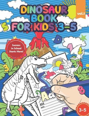 Dinosaur Book for Kids 3-5: Handwriting Practice Workbook for Preschool and Kindergarten, Tracing Letters and Numbers, Giftidea for Boys Subscription