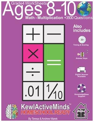 Grade 4 Worksheets - Math Multiplication, HomeSchool Ready +3500 Questions: Includes Timing & Scoring, Answer Keys, Knowledgebase Support