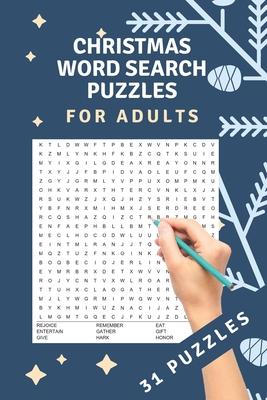 Christmas Word Search Puzzles: 31 word search puzzles - for adults, teens and grown-ups - fun time for christmas - christmas theme - christmas gift -