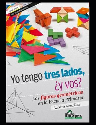 Yo tengo tres lados, y vos?: Las figuras geomtricas en la Escuela Primaria Subscription