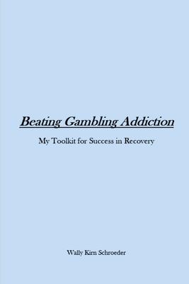 Beating Gambling Addiction