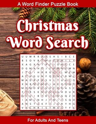 Christmas Word Search For Adults: A Word Seek Puzzle Book For Adults And Teens With Educational Holiday History