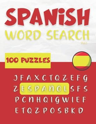 Spanish Word Search - 100 puzzle Espaol (Vol.1): Sopa de lettras: Learn Spanish