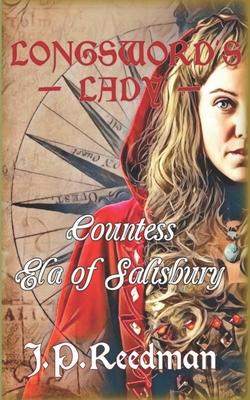 Longsword's Lady: Countess Ela of Salisbury