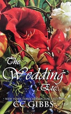 The Wedding, Etc...: A Reckless Novel