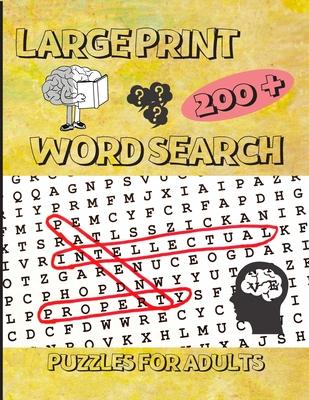 200+ Large Print Word Search Puzzles for Adults: Word Search Book for Adults Large Print with 200 Puzzles with Solutions - 8.5x11 inches / 256 pages