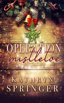 Operation Mistletoe