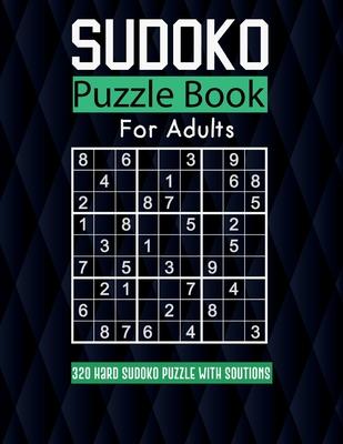 Sudoko PUZZLE FOR ADULT: 320 Extremely Hard Sudoko Puzzle Book, Solutions are included.: sudoko puzzle book for adults large print: 8,5*11 in,1