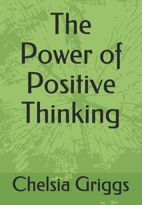 The Power of Positive Thinking