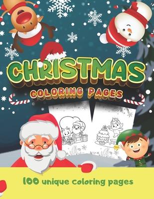 Christmas coloring pages: 100 unique coloring pages, maxi format for all Christmas lovers