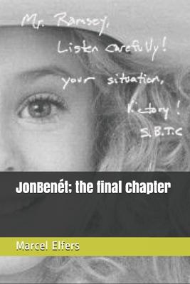 JonBent; the final chapter