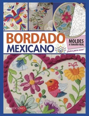 Bordado Mexicano: gua visual