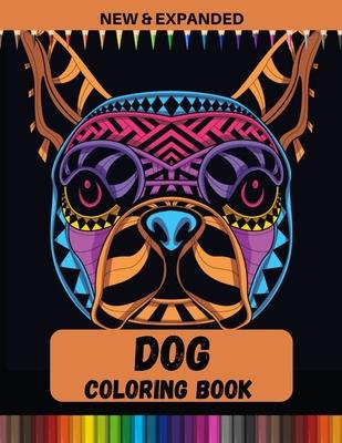 Dog Coloring Book (New & Expanded): Relaxing Animal Coloring Pages for Kids (4-12)