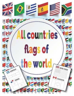 All Countries Flags of The World: Coloring Book - With color guides - Flags Around the world