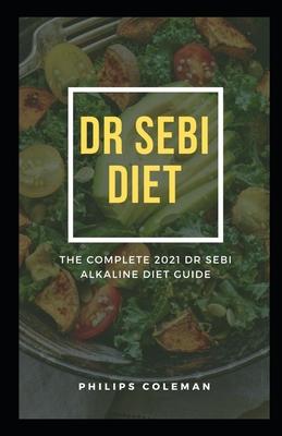 Dr Sebi Diet: The Complete 2021 Dr Sebi Alkaline Diet Guide