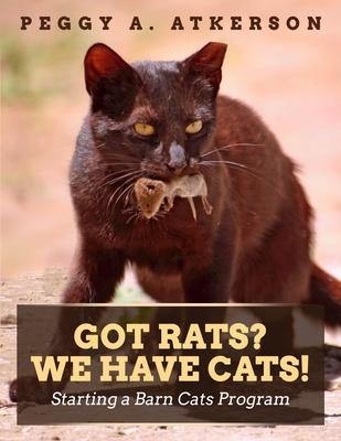 Got Rats? We Have Cats!: Starting a Barn Cats Program