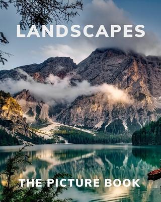 Landscapes: The Picture Book of Landscapes Great Gift for Alzheimer's Parkinson's and Seniors with Dementia.