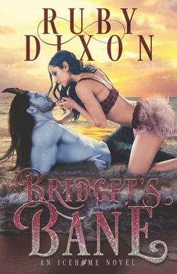 Bridget's Bane: A SciFi Alien Romance