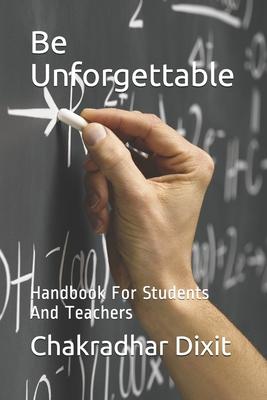 Be Unforgettable: Handbook For Students And Teachers Subscription