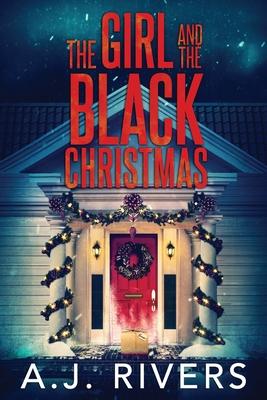 The Girl and the Black Christmas