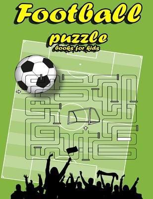 Football puzzle books for kids: Football Activity Book For Kids Aged 6-12